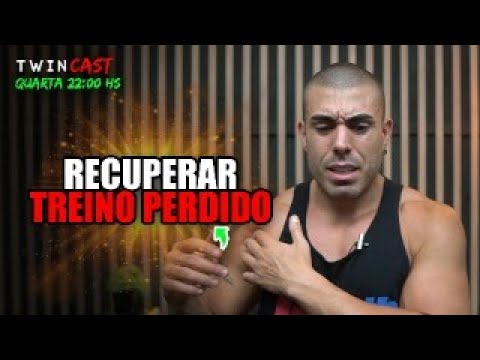 Como recuperar o treino perdido