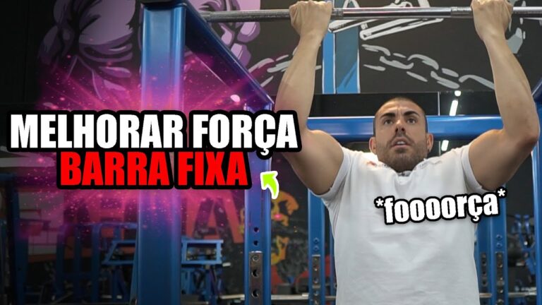 Como melhorar a força na barra fixa