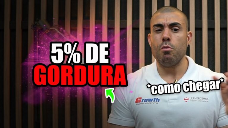 Como chegar em 5% de gordura