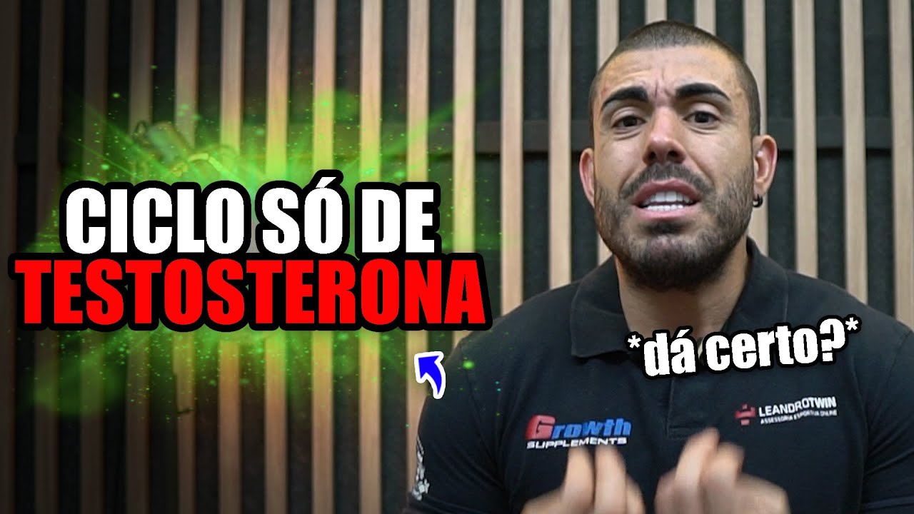 Ciclo só de testosterona