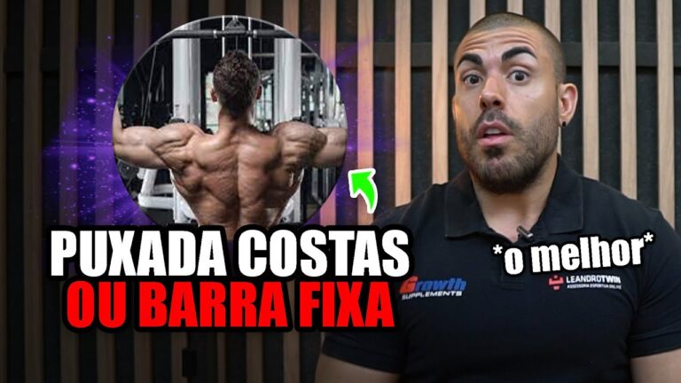 Puxada costas é melhor que barra fixa?